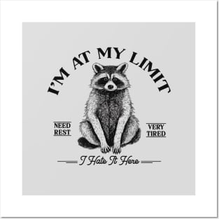 I'm At My Limit vintage raccoon black Posters and Art